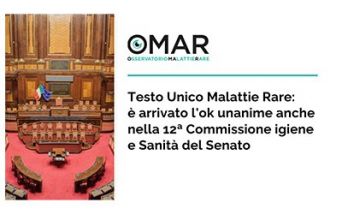 Testo Unico sulle Malattie Rare approvato in Commissione XII al Senato
